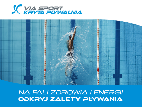 via_sport_plywalnia_www_zalety_plywania_artykul_poziom_styczen_2025.png